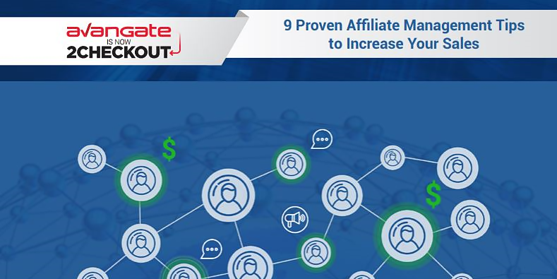 9 Affiliate Management Tips To Increase Sales (eBook)