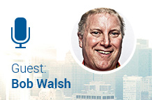 Guest: Bob Walsh